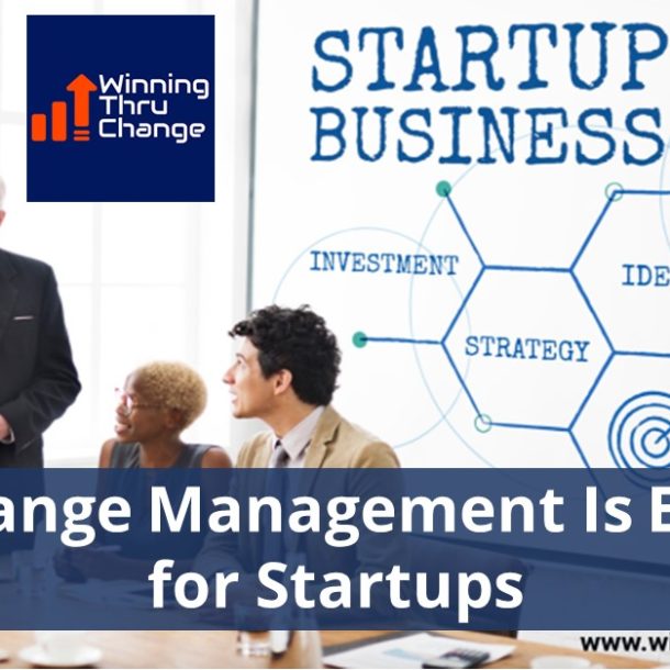 Why Change Management Is Essential for Startups