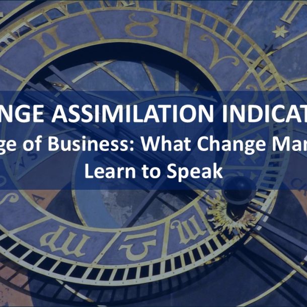 Change Assimilation Indicators